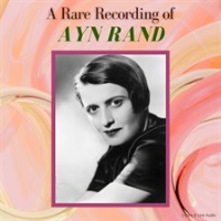 A_Rare_Recording_of_Ayn_Rand